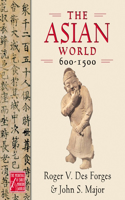 Asian World, 600-1500