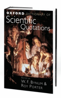 Oxford Dictionary of Scientific Quotations