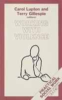 Working with Violence