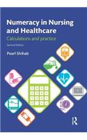 Numeracy in Nursing and Healthcare