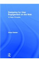 Designing for User Engagement on the Web: 10 Basic Principles