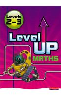 Level Up Maths:  Access Book (Level 2-3)