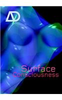 Surface Consciousness