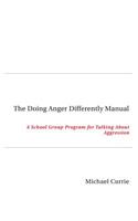 Doing Anger Differently Manual