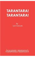 Tarantara! Tarantara!: (English)