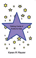 Making Cents of Profits For Kids