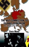 The Nazi Connection to Islamic Terrorism