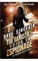The Barista's Guide To Espionage