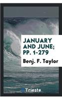January & June