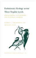 Evolutionary Ecology Across Three Trophic Levels