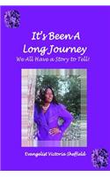 It's Been A Long Journey