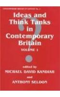 Ideas and Think Tanks in Contemporary Britain