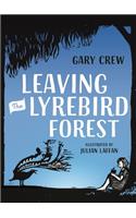 Leaving the Lyrebird Forest