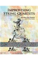Improvising String Quartets