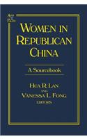 Women in Republican China: A Sourcebook