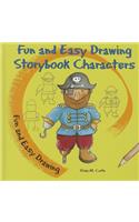 Fun and Easy Drawing Storybook Characters: (Fun and Easy Drawing)