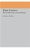 Erik Leidzen Band Arranger and Composer