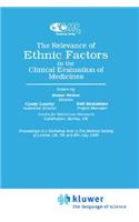 Relevance of Ethnic Factors in the Clinical Evaluation of Medicines