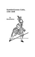 Scottish-German Links, 1550-1850: (English)