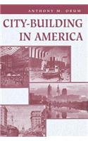 City-building In America