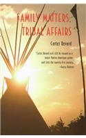 Family Matters, Tribal Affairs