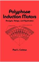 Polyphase Induction Motors, Analysis