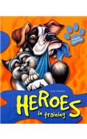 Heroes in Training
