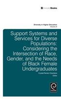 Support Systems and Services for Diverse Populations