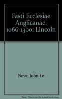 Fasti Ecclesiae Anglicanae 1066-1300: Lincoln V. III, Volume 3