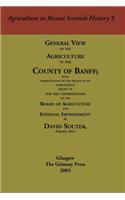 General View of the Agriculture of the County of Banff