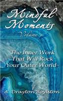 Mindful Moments Volume 1