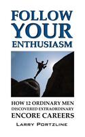 Follow Your Enthusiasm