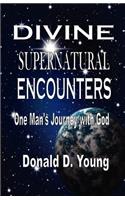 Divine Supernatural Encounters