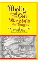 Molly and the Cat Who Stole Her Tongue
