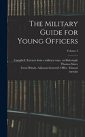 Military Guide for Young Officers; Volume 2