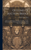 Outlines of Auction Bridge