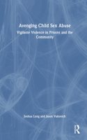 Avenging Child Sex Abuse