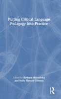 Putting Critical Language Pedagogy Into Practice