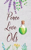 Peace Love Oils