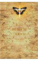 Be Still And Know That I'm With You (Psalm 46
