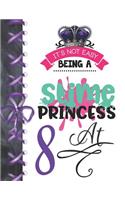 It's Not Easy Being A Slime Princess At 8: Oozy Large A4 College Ruled Composition Writing Notebook For Girls