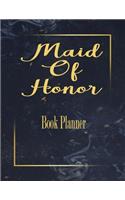 Maid Of Honor Book Planner