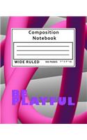 Composition Notebook Wide Ruled