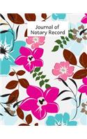 Journal of Notary Record: Notary Journal- Public Notary Logbook -Large Entries - Notary Receipt Book