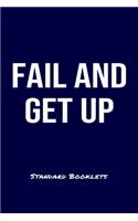 Fail And Get Up Standard Booklets: A softcover fitness tracker to record four days worth of exercise plus cardio.