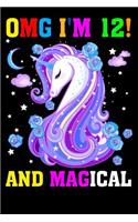 Omg I Am 12! and Magical