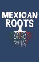 Mexican Roots Notebook Blank Lined Journal, Tree with Mexican Flag Design Cover Funny Gift for a Mexican Friend Origins