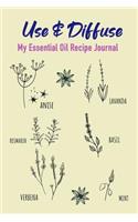 Use & Diffuse