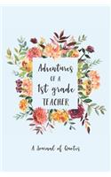 Adventures of a First Grade Teacher: A Journal of Quotes