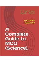 Complete Guide to MCQ (Science).